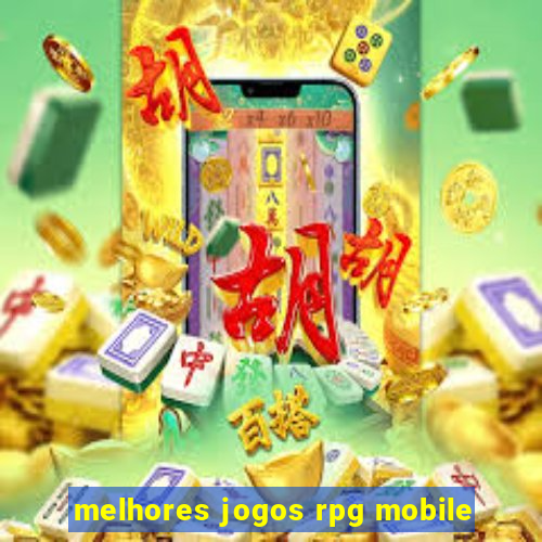 melhores jogos rpg mobile